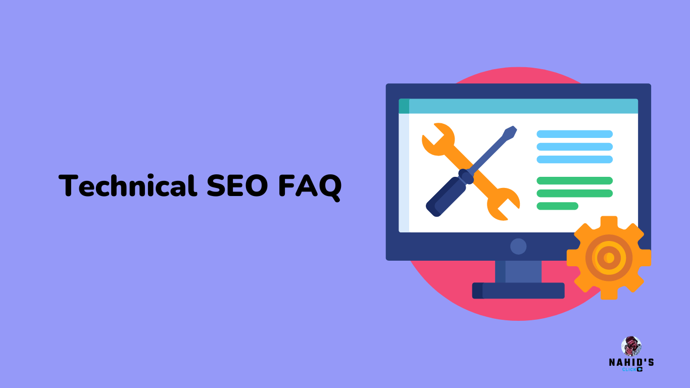 Technical SEO FAQ