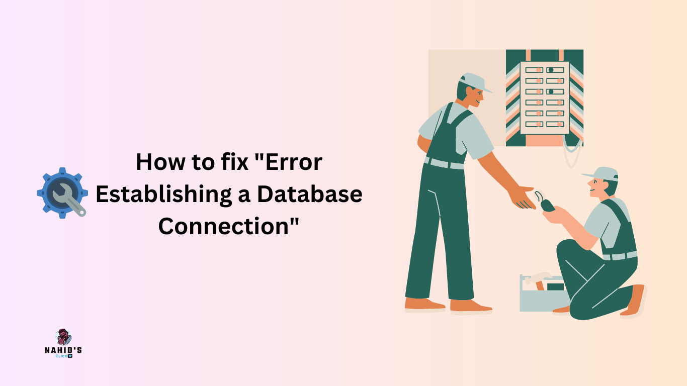 how to fix Error establishing a database connection