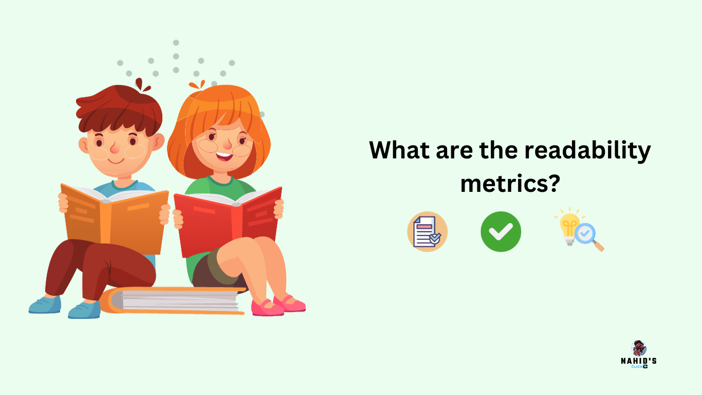 What are the readability metrics?
